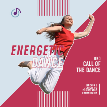 CALL OF THE DANCE - OKO